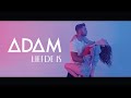 Adam  liefde is official music