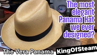 THE VERA PANAMA-The most Elegant Panama Hat Shape