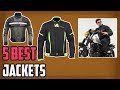 5 Best Jackets