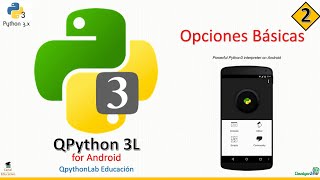 Famous 02 | QPython3L Opciones Básicas 🐍 Profile