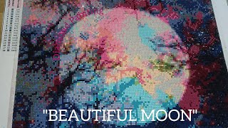 Diamond Painting, "BEAUTIFUL MOON"