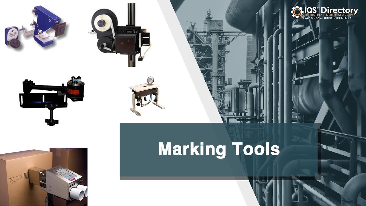 Marking Tool Manufacturers, Suppliers, and Industry Information YouTube