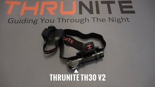 The Best Headlamp? | Feature The THRUNITE TH30 V2 - High Lumen, Rechargeable, Lightweight