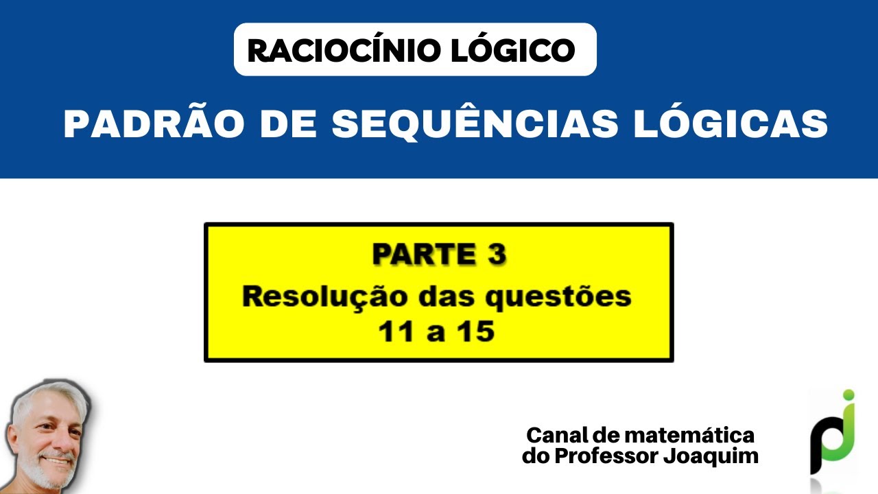 LOGICAL SEQUENCES PATTERN (QUESTIONS 11 to 15) - YouTube