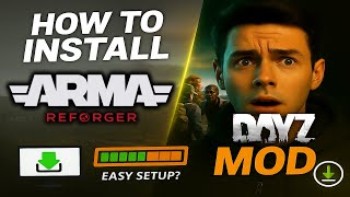 How To Install And Play Arma Reforger DayZ 2025 (Step-by-Step)