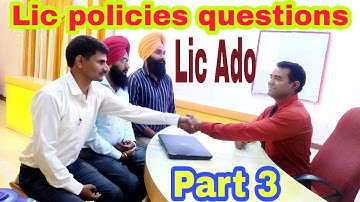 LIC #policies #Interview of #LIC #Ado (Part 3)