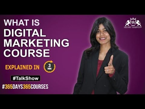 What is Digital Marketing Course and Scope of Digital Marketing | Henry Harvin Talk Show