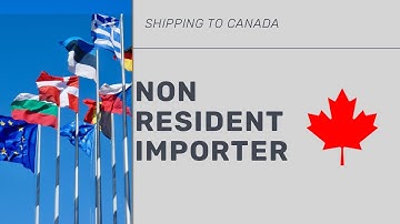 Non resident importer program to Canada