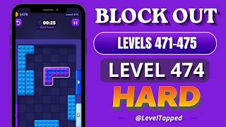 Block Out Levels 471-475 Solutions ✅ | Hard Level 474