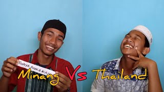 KOCAK! Perbandingan Bahasa Minang dengan Bahasa Thailand