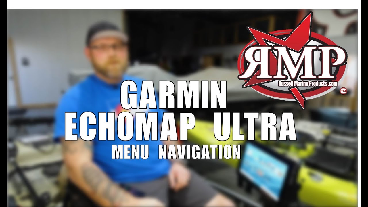 GARMIN ECHOMAP ULTRA: How To Navigate The Frequently Used Menu On Your  Echomap Ultra 126 Fish Finder 