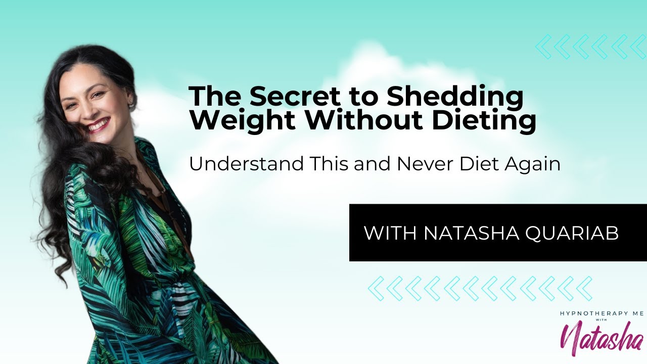 Natasha shares the Secret to shedding weight no diets. Once you