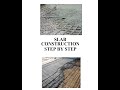 Slab Construction Steps