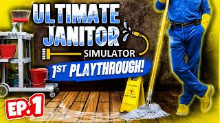 I Became a Janitor for a Day… | Ultimate Janitor Simulator EP.1 (No Commentary)