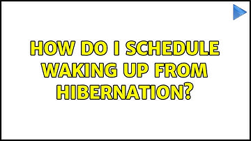 Ubuntu: How do I schedule waking up from hibernation? (2 Solutions!!)