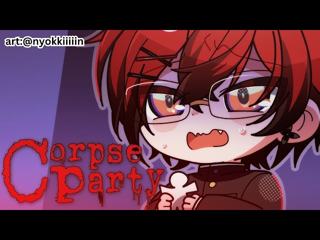 【CORPSE PARTY】CH. 4 | THE RABBITS WONT STOP RUNNINGのサムネイル