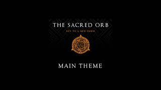 Download Lagu The Sacred Orb OST - Main Theme MP3