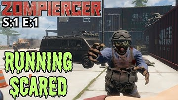 Zompiercer (Gameplay) S:1 E:1 - Running Scared