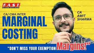 MARGINAL COSTING REVISION I CA CMA INTER I AMIT SHARMA (AIR 30) @casj