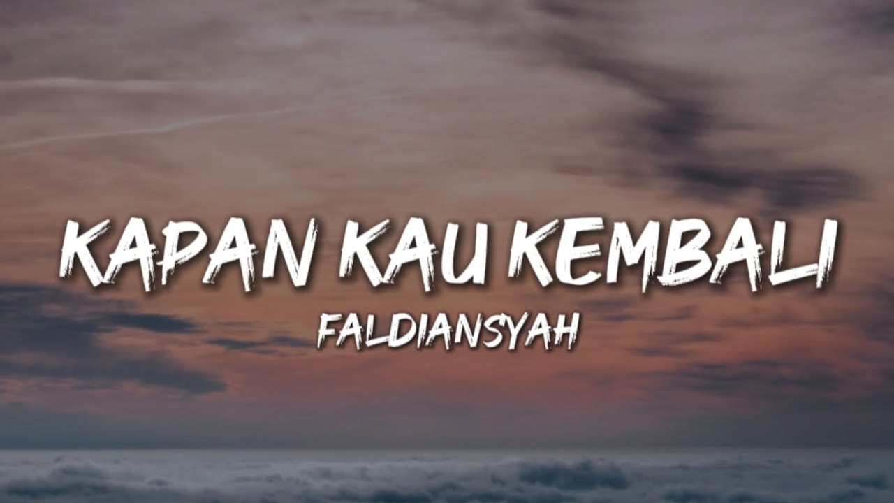 Kapan Kau Kembali - Loela Drakel || Faldiansyah (Cover)