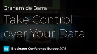 Take Control over Your Data