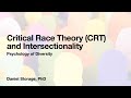 Critical Race Theory (CRT) and Intersectionality