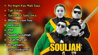 SOULJAH Full Album | Ku Ingin Kau Mati Saja Lagu Terbaik Sepanjang Masa SOULJAH Full Album | Ku Ingin Kau Mati Saja Lagu Terbaik Sepanjang Masa