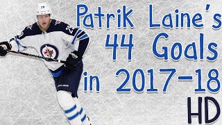 Patrik Laine&#39;s 44 Goals in 2017-18 (HD)