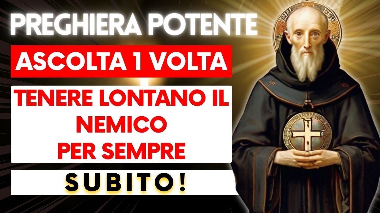 🙏 Preghiera a San Benedetto contro povertà, debiti, disoccupazione, scarsità e invidia 🛑