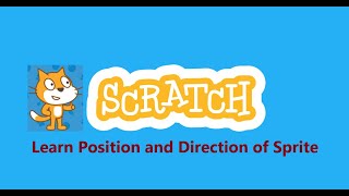Scratch Tutorials-002 Learn Position and Direction of Sprite
