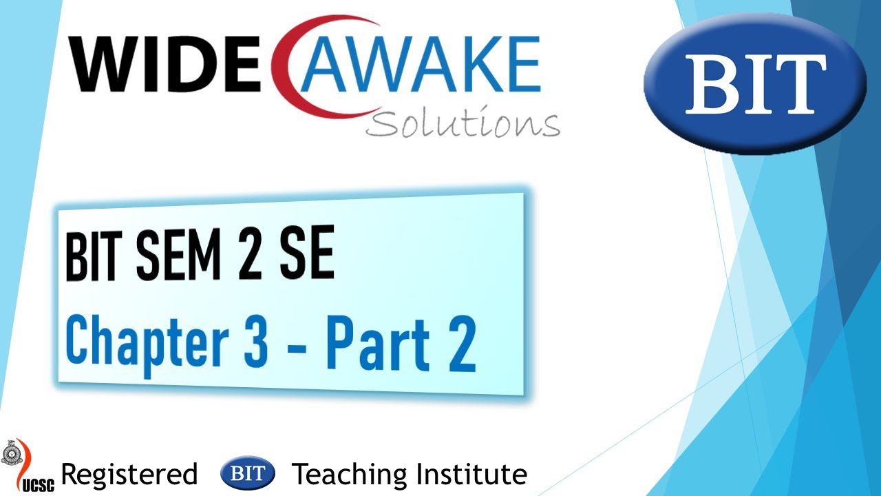 BIT SEM2 SE Chapter 3 Part 2 - YouTube