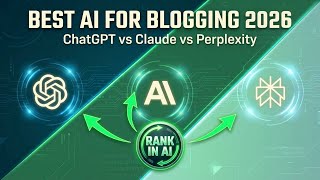 Best AI for Blogging 2026: Claude vs ChatGPT vs Perplexity Tested
