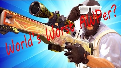 WORST AWPER IN CSGO?
