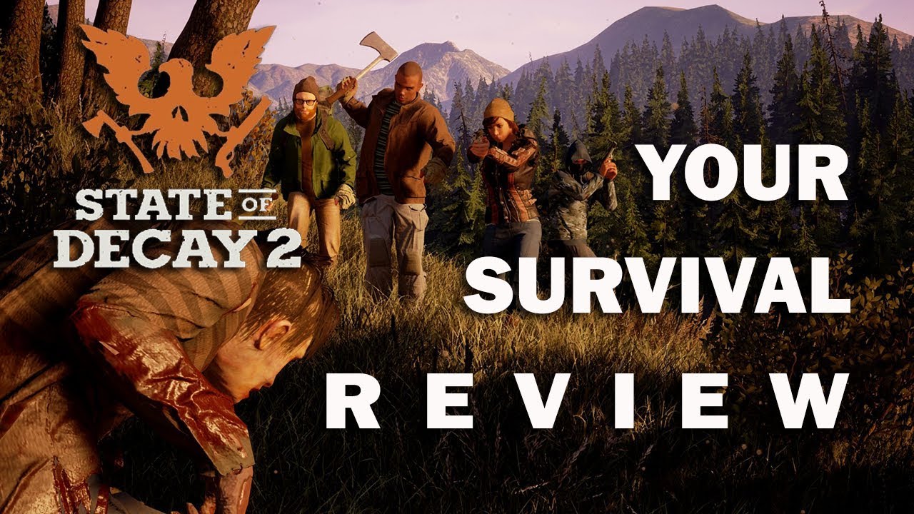 STATE OF DECAY 2 REVIEW - Will You Survive? (Video Game Video Review)