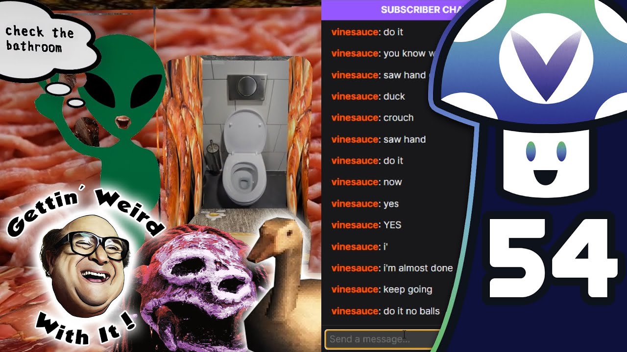 [Vinesauce] Vinny Gettin' Weird With It 54 YouTube
