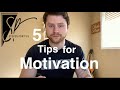 5 MUST know Tips for MOTIVATION in Music
