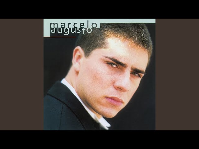 Marcelo Augusto - Historias De Uma Vida
