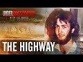 Murder Highway Secrets And Savagery In The Australian Outback Under Investigation Murder Highway Secrets And Savagery In The Australian Outback Under Investigation