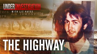 Murder Highway: Secrets and savagery in the Australian outback | Under Investigation