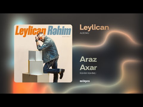 Rəhim Rəhimli — Araz Axar (Audio)