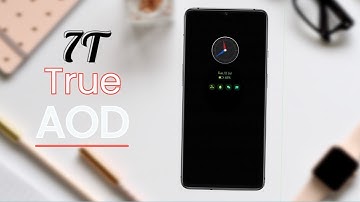 🆕 OnePlus 7T ( 7, 7Pro, & 7T Pro) Oxygen OS 12.1 Always On Display: How to enable AOD