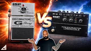 ISP Decimator X G String vs Hum Extractor + Decimator G | Batalla de Noise Gates