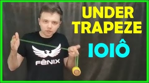 MANOBRA DE IOIÔ/YOYO UNDER TRAPEZE - Tutorial Ioiô de Rolamento