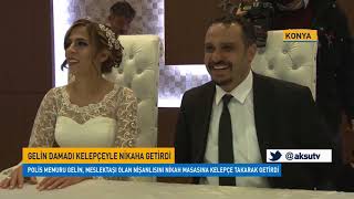 Polis gelin, damadı nikah salonuna kelepçeyle getirdi