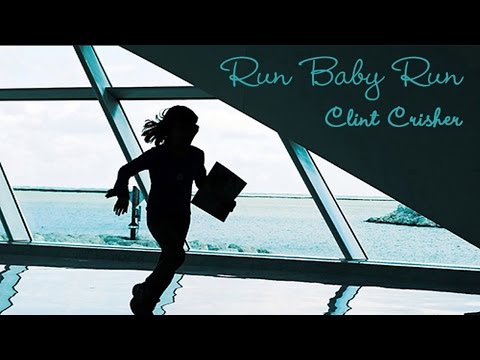 Clint Crisher - Run Baby Run (Danny James Radio Ed...