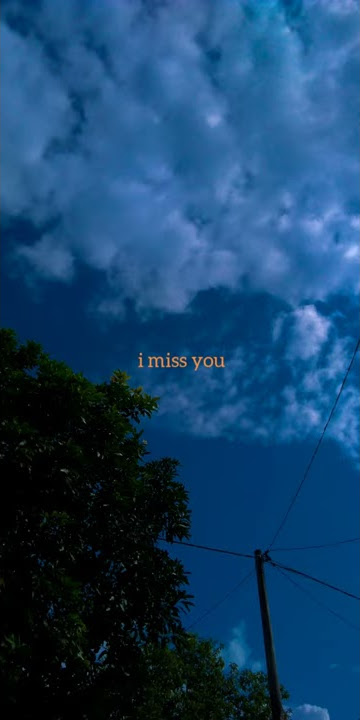 Story wa barat-_-i miss you, i'm sorry