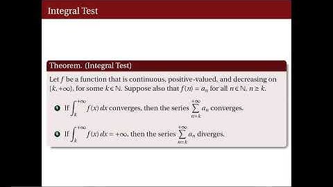 [Math 22] Lec 08 Integral Test and Comparison Test (Part 1 of 2)