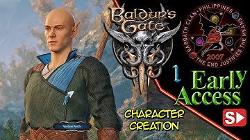 Baldur’s Gate 3 Early Access 1: Character Creation