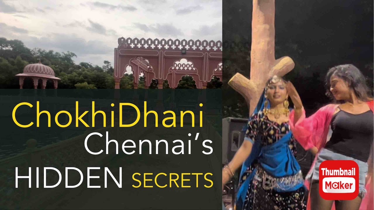 Chennai -க்குள்ள Mini North India | Chokhi Dhani | Modern Nomads