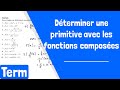 Comment dterminer une primitive avec les fonctions composes 